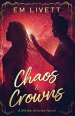 Chaos & Crowns