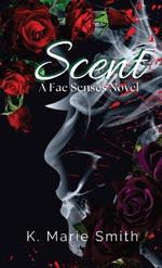 Scent