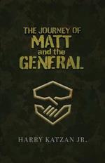 The Journey of Matt and the General