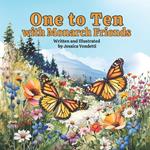 One to Ten with Monarch Friends
