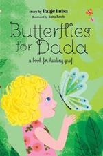 Butterflies for Dada