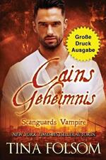 Cains Geheimnis (Grosse Druckausgabe)