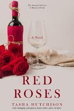 Red Roses: A Novel