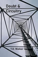 Doubt & Circuitry