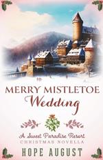 Merry Mistletoe Wedding