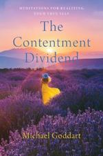 The Contentment Dividend: Meditations for Realizing Your True Self