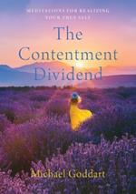 The Contentment Dividend: Meditations for Realizing Your True Self