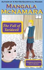 The Fall of Taridawil: (A Knightess of the Realm Story Collection)