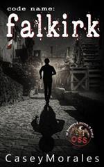 Falkirk: A toe-curling mm romance wrapped in a spy thriller