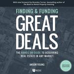 Finding and Funding Great Deals, Revised Edition