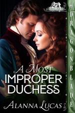 A Most Improper Duchess