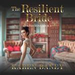 Resilient Bride, The