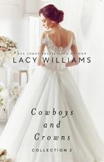 Cowboys and Crowns Collection 2