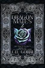 Dragon Mates 2: The Falk Clan Tales Books 5-7