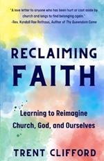 Reclaiming Faith