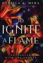 To Ignite a Flame: An Enemies to Lovers Romantasy