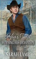 Asher's Secret (Winning His Devotion Book 3)