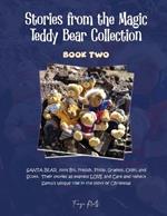 Stories from the Magic Teddy Bear Collection: Book Two