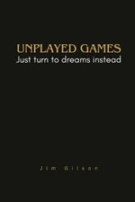 Unplayed Games