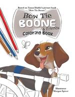 Bow Tie Boone & Friends Coloring Book