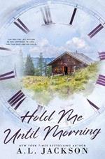 Hold Me Until Morning (Alternate Paperback)