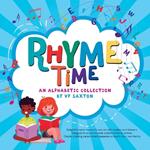 Rhyme Time: An Alphabetic Collection