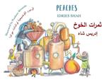 Peaches: Bilingual English-Arabic Edition