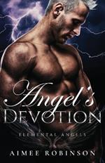 Angel's Devotion: A Paranormal Angel Romance