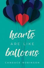 Hearts Are Like Balloons