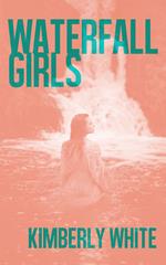 Waterfall Girls