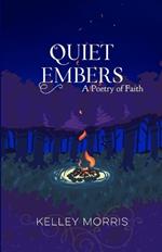 Quiet Embers: A Poetry of Faith