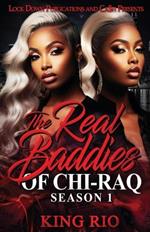 The Real Baddies of Chi-raq