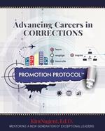 Promotion Protocol: Advancing Careers in Corrections