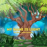 My Name Is Light