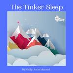 The Tinker Sleep