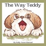 The Way Teddy