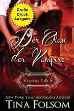 Der Clan der Vampire (Venedig 1 & 2) (Grosse Druckausgabe)