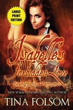 Isabelle's Forbidden Love (Large Print Edition): Scanguards Hybrids #4