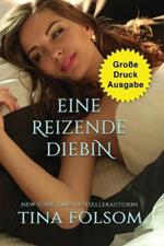 Eine reizende Diebin (Grosse Druckausgabe)