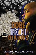 Dope Boi Diaries