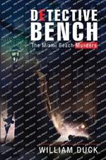Detective Bench: The Miami Beach Murders