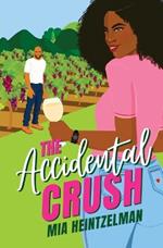 The Accidental Crush