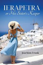 Ierapetra, or His Sister's Keeper