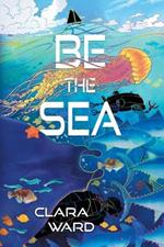 Be the Sea