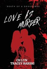 Love Is Murder