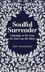 Soulful Surrender