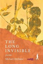 The Long Invisible