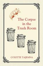 The Corpse in the Trash Room