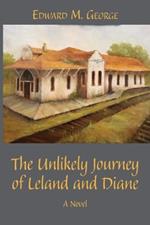 The Unlikely Journey of Leland and Diane