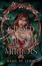 Gilded Wicked Mirrors